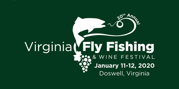 Fish Festival 2020 Welcome! Virginia Fly Fishing & Wine Festival : Virginia Fly Fish Festival 2020 Welcome! Virginia Fly Fishing & Wine Festival : Virginia Fly